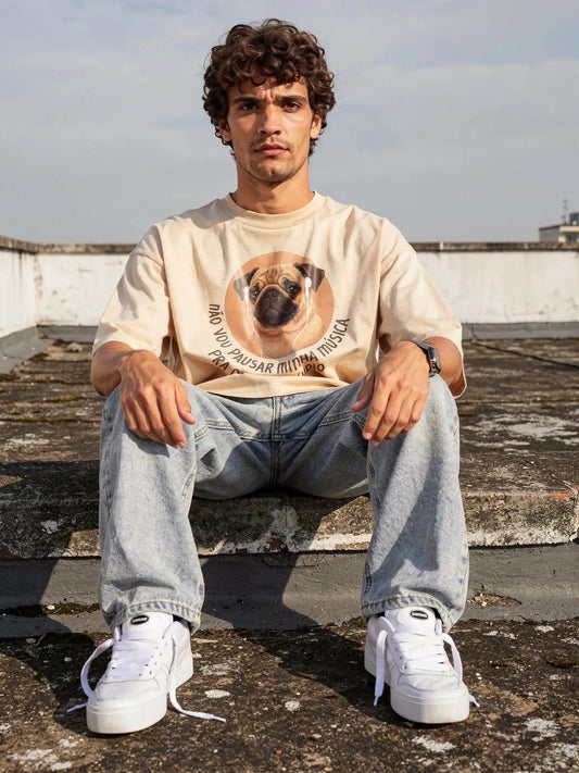 Camiseta NÃO VOU PARAR MINHA MUSICA PARA OUVIR SEU AUDIO Oversized